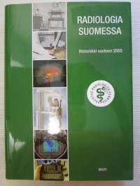 Radiologia Suomessa - Historiikki vuoteen 2005