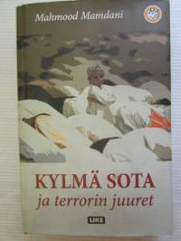 Kylmä sota ja terrorin juuret