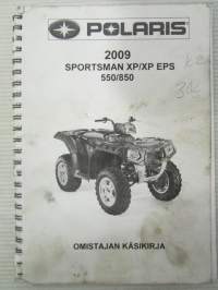 Polaris 2009 Sportsman XP/XP EPS 550/850 -omistajan käsikirja, katso sisältö kuvista tarkemmin