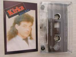 Kirka -  Anna käsi -C-kasetti / C-cassette