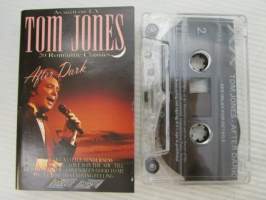 Tom Jones - After Dark -c-kasetti / c-cassette