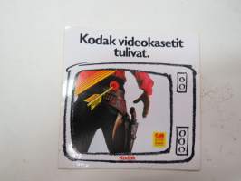 Kodak videokasetit tulivat -tarra / sticker