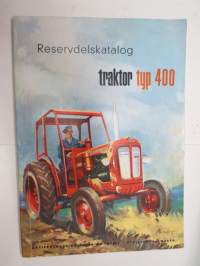 Volvo-BM - Bolinder-Munktell traktor typ 400 Reservdelskatalog traktorin varaosaluettelo ruotsiksi / farm tractor parts catalog