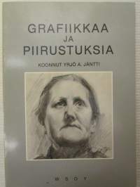 Grafiikkaa ja piirustuksia - 130 taiteilijaa/215 työtä, Yrjö A. Jäntti signeeraus