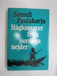 Hågkomster från nordliga nejder (Vanhaa Lappia ja Peräpohjolaa-ruotsinnos) -Laps and Lapland