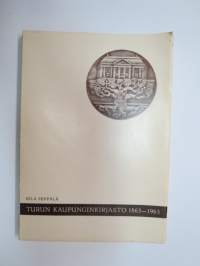 Turun kaupunginkirjasto 1863-1963 -library history