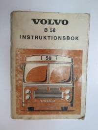 Volvo B 58 Instruktionsbok -linja-auto käyttöohjekirja ruotsiksi / bus operator´s manual in swedish