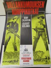 Vallankumouksen korppikotkat / Revulutionens Asgamar, Pääosissa Rory Calhoun, Gilbert Roland, Shelley Winters, ohjaus Georg Sherman -elokuvajuliste -movie poster