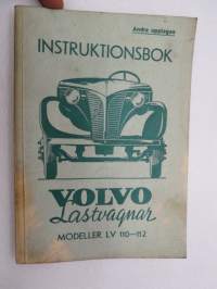 Volvo Lastvagnar Modeller LV 110-112 Instruktionsbok  -kuorma-autojen käyttöohjekirja ruotsiksi / operator´s manual in swedish