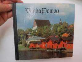 Vanha Porvoo -local history / picture book