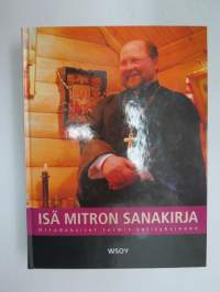 Isä Mitron sanakirja - Ortodoksiset termit selityksineen -orthodox religious words and terms explained in finnish