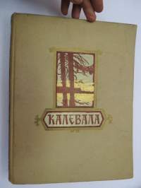 Калевала - Карело-Финский народный епос - Kalevala - karjalais-suomalainen kansaneepos  Kalevala - Karelian-Finnish folk epos