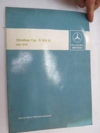 Mercedes-Benz Omnibus-Typ O 305 G IAA 1979 Einführungsschrift für den Kundendienst -huoltotöiden / asiakaspalvelun johdantokirja