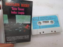 Muistojen Ruusut - Taisto Tammi laulaa tangoja, Finnlevy FDE 261  -C-kasetti / C-cassette