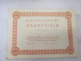 Nirvanlinna Oy, Tampere 19??, 500 mk -osakekirja / share certificate