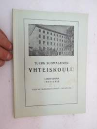 Turun Suomalainen Yhteiskoulu TSYK lukuvuonna 1954-1955 -vuosikertomus oppilasluetteloineen -school yearbook with pupils listings