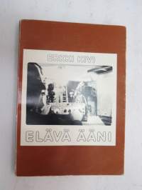 Elävä ääni - elokuvaäänen tekniikka ja työmenetelmät & elokuvaäänen sanasto -film voice techniques
