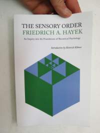 The sensor order - An Inquiry into the Foundations of Theoretical Psychology