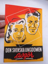 Den svenska ungdomen avgör - Rösta svenskt - Svenska Folkpartiet -political party brochure