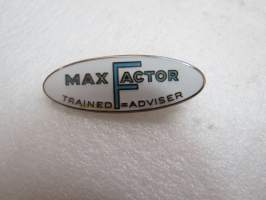 Max Factor - Trained Adviser - rintamerkki, kemikaliokaupanmyyjän merkki 1960-luvulta, emalia / pin