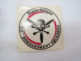 Supertempo 512th Bombardment Squadron -tarra / sticker