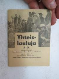 Yhteislauluja 2-3. -song book