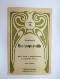 Hintaluettelo Kauppapusseille - Turun Pussi- ja Kirjekuoritehdas Osakeyhtiöltä, Turussa - Ilman sitoumusta - Tukkukauppiaille -hinnasto 1.10.1910 -price list