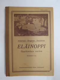 Eläinoppi Oppikouuja varten - Ensimmäinen osa -school book