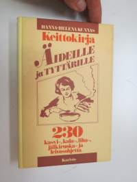 Keittokirja Äideille ja tyttärille -cook book