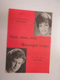 Aina, aina, aina - Muistojen tango -nuotit / notes