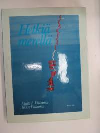 Hetkiä merellä -picture book of sea