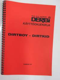 Derbi Dirtboy - Dirtkid -käyttöohjekirja / owner´s manual in finnish