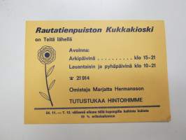 Rautatienpuiston Kukkakioski - omistaa Marjatta Hermansson -mainos / flower shop ad