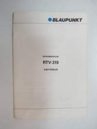 Blaupunkt RTV-319 kuvanauhuri (videonauhuri) käyttöohje / instructions in finnish