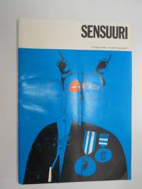 Sensuuri - Jyväskylän ylioppilaslehti 5-vuotisjulkaisu 1966, sisältää monipuolisesti artikkeleita tuolloisesta sensuurista ja sensuurikeskustelusta yhteiskunnassa