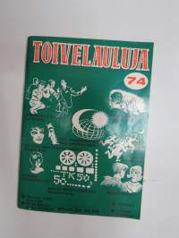 Toivelauluja 74 -popular songs