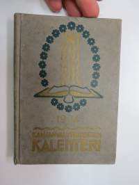 Kansanvalistusseuran Kalenteri 1924, sisältää mm. seur. artikkelit / kuvat / mainokset; Kalenteri, Toripäivät, Metrijärjestelmä, Tietoja postista, Tietoja