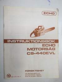 Echo CS-440EVL motorsåg instruktionsbok + delar -moottorisahan käyttöohjekirja + osakuvasto ruotsiksi / chain saw manual + parts in swedish