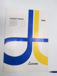 Luxor 9107 kassettradio Bruksanvisning, Brugsanvisning, Käyttöohjekirja