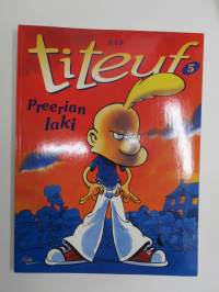 Titeuf 5 - Preerian laki -sarjakuva-albumi / comics