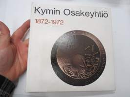 Kymin Osakeyhtiö 1872-1972 -company history in finnish