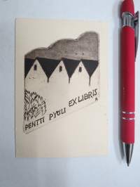 Ex Libris Pentti Pyöli -kirjanomistajamerkki / book owner´s mark