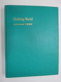 Yachting World Annual 1963 -yearbook -purjehdus- ja venelehden vuosikirja
