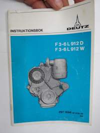 Deutz F3-6 L 912 D, F3-6 L 912 W instruktionsbok - käyttöohjekirja ruotsiksi