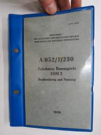 Fahrbares Rammgerät USM 2 - A 052/1/230 Beschreibung und Nutzung 1989, siltarakennus- / esteenylitystyöyksikkö käyttöohjekirja / tekniset tiedot / huoltoa