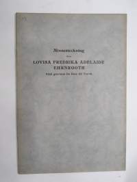 Minnesteckning över Lovisa Fredrika Adelaide Ehrnrooth, född grevinna de Geer till Tervik