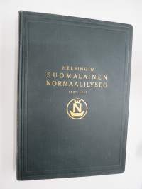 Helsingin Suomalainen normaalilyseo 1887 - 1937, historiikin kirjoittanut Mika Waltari, Juhlajulkaisu - sisältää oppilasmatrikkelin