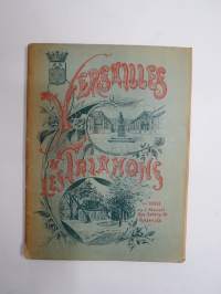 Versilles - Palais, Parc et Trianons de Versailles - Guide pratique & illustré -Versailesin palatsin opas