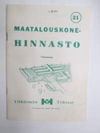 Maatalouskonehinnasto nr 21 Ylihärmän Tehtaat -farm equipment catalog
