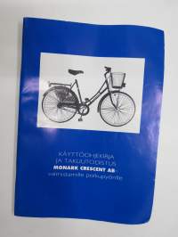 Monark Crescent AB:n valmistamat polkupyörät - Käyttöohjekirja